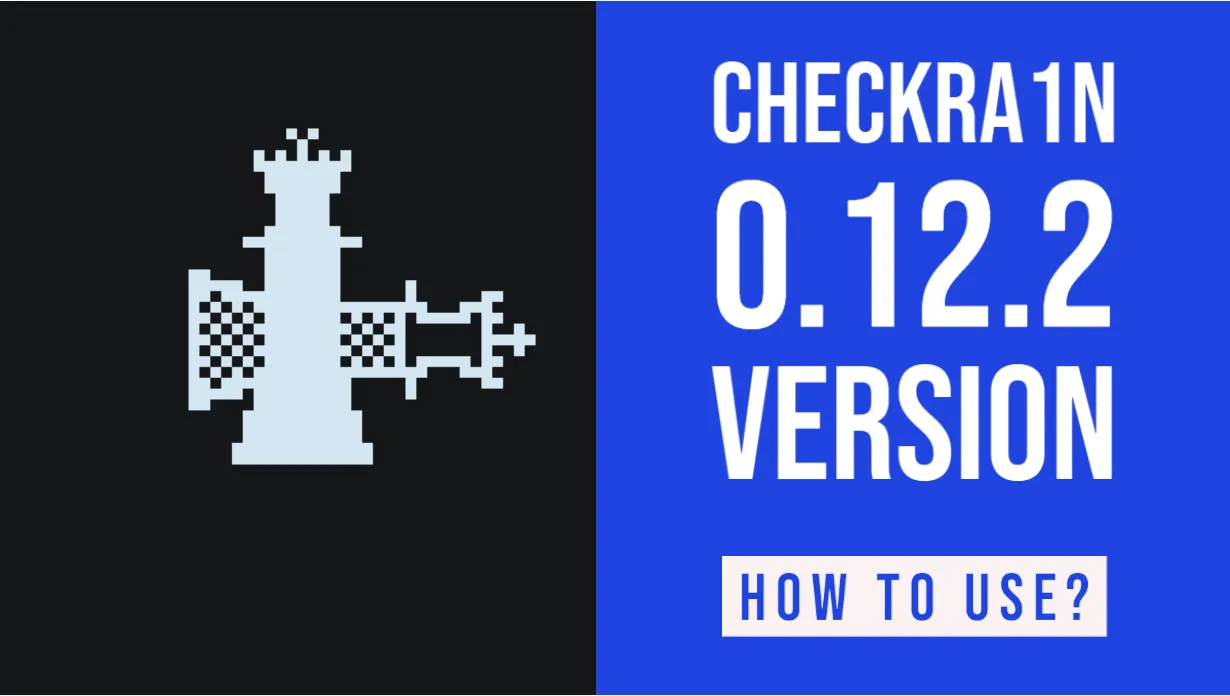 CheckRa1n 0.12.2 Version
