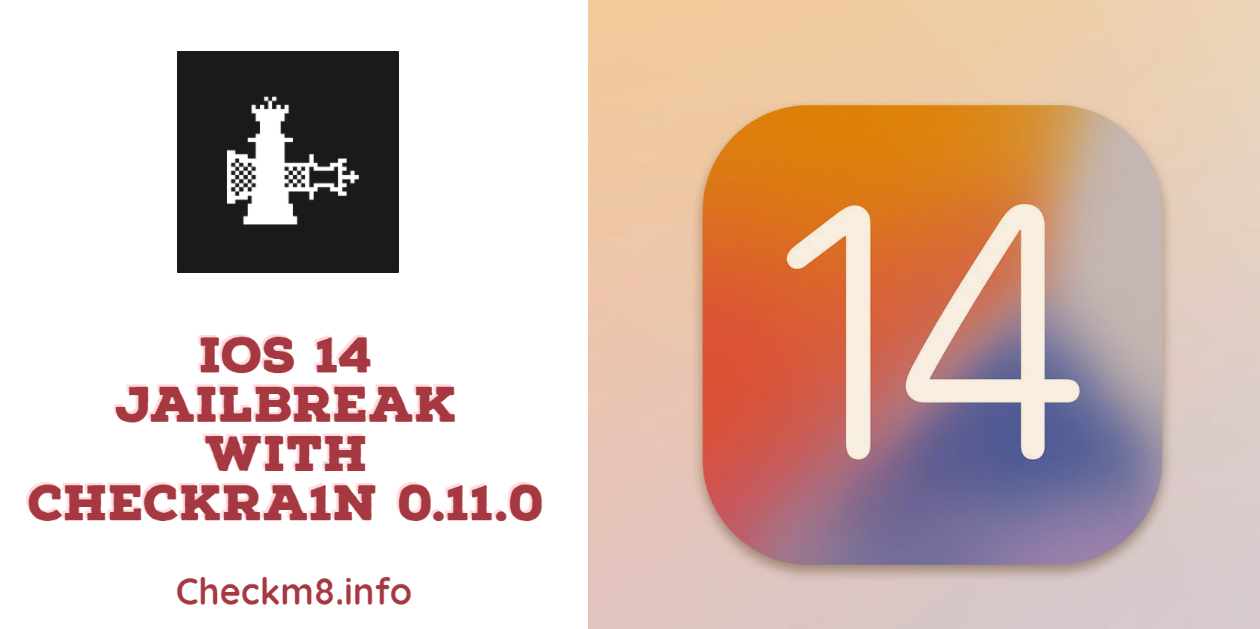 iOS 14 Jailbreak with Checkra1n 0.11.0